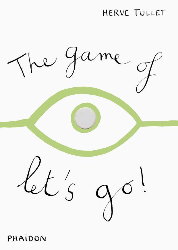 Cover: 9780714860756 | The Game of Let's Go! | Hervé Tullet | Buch | 14 S. | Englisch | 2011