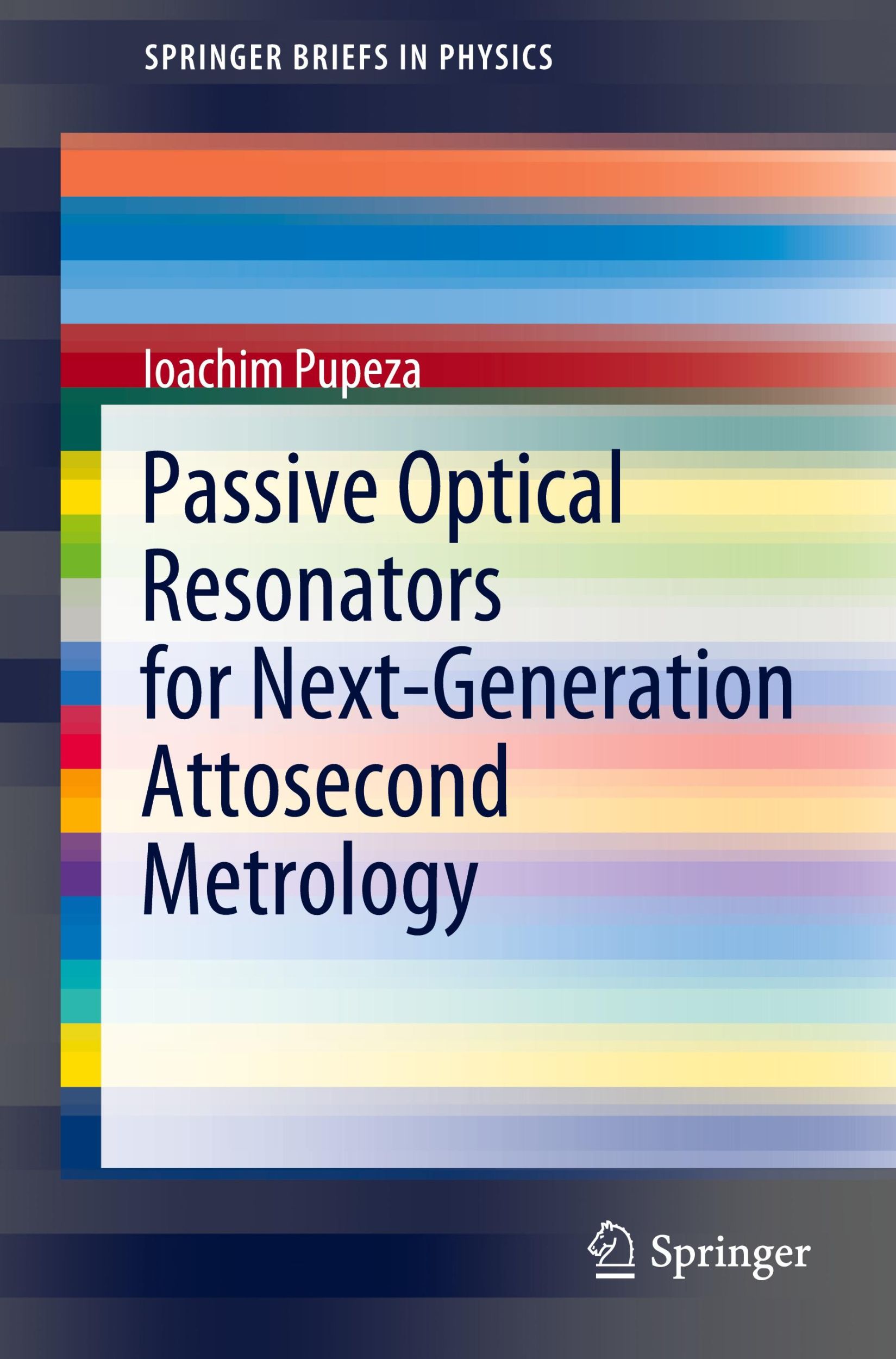 Cover: 9783030929718 | Passive Optical Resonators for Next-Generation Attosecond Metrology