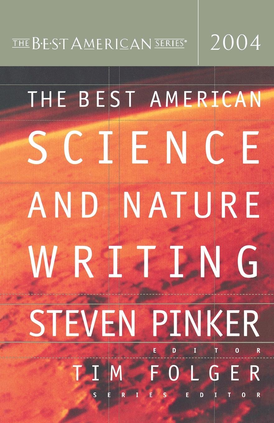 Cover: 9780618246984 | The Best American Science and Nature Writing 2004 | Pinker (u. a.)