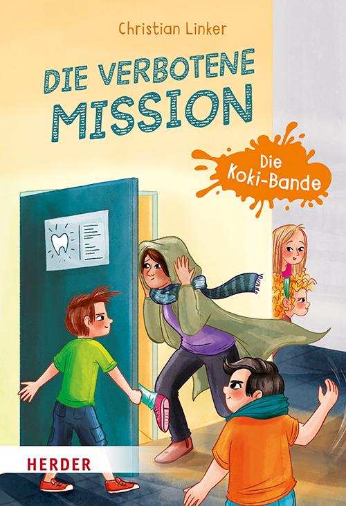 Cover: 9783451716171 | Die verbotene Mission. Die Koki-Bande | Ein Kinderkrimi zur Kommunion