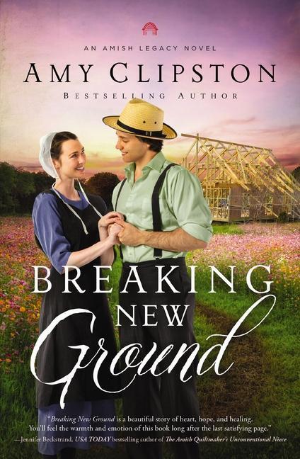 Cover: 9780310364399 | Breaking New Ground | Amy Clipston | Taschenbuch | Englisch | 2023