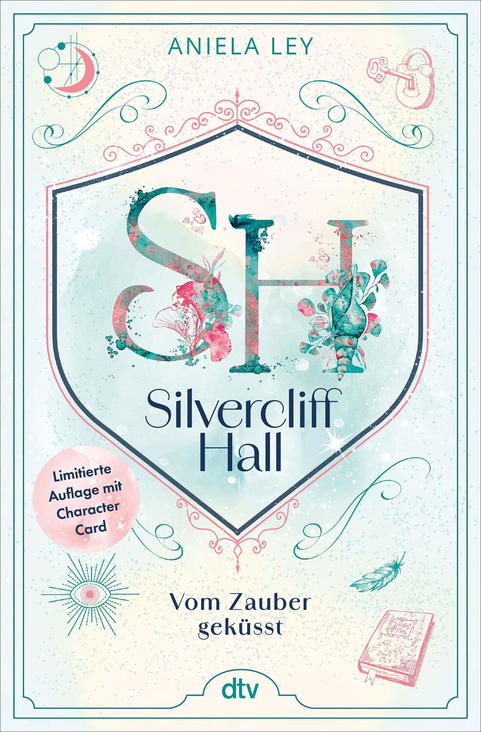 Cover: 9783423765381 | Silvercliff Hall - Vom Zauber geküsst | Aniela Ley | Buch | 368 S.