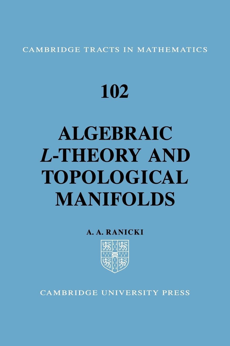 Cover: 9780521055215 | Algebraic L-Theory and Topological Manifolds | A. A. Ranicki | Buch