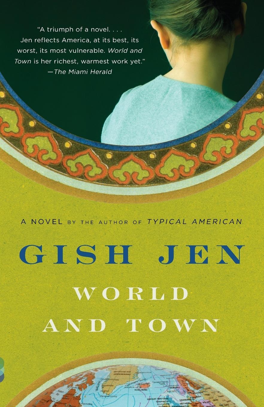 Cover: 9780307473301 | World and Town | Gish Jen | Taschenbuch | Englisch | 2011