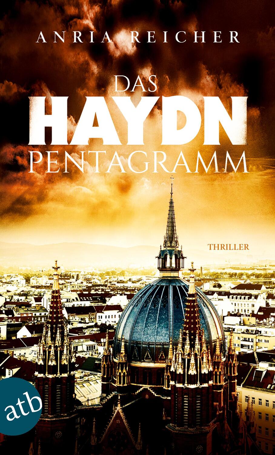 Cover: 9783746636634 | Das Haydn-Pentagramm | Thriller | Anria Reicher | Taschenbuch | 416 S.