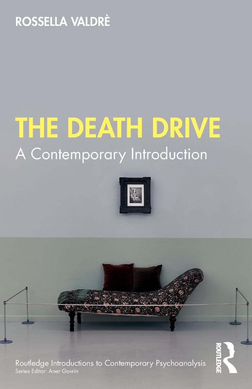 Cover: 9781032687414 | The Death Drive | A Contemporary Introduction | Rossella Valdrè | Buch