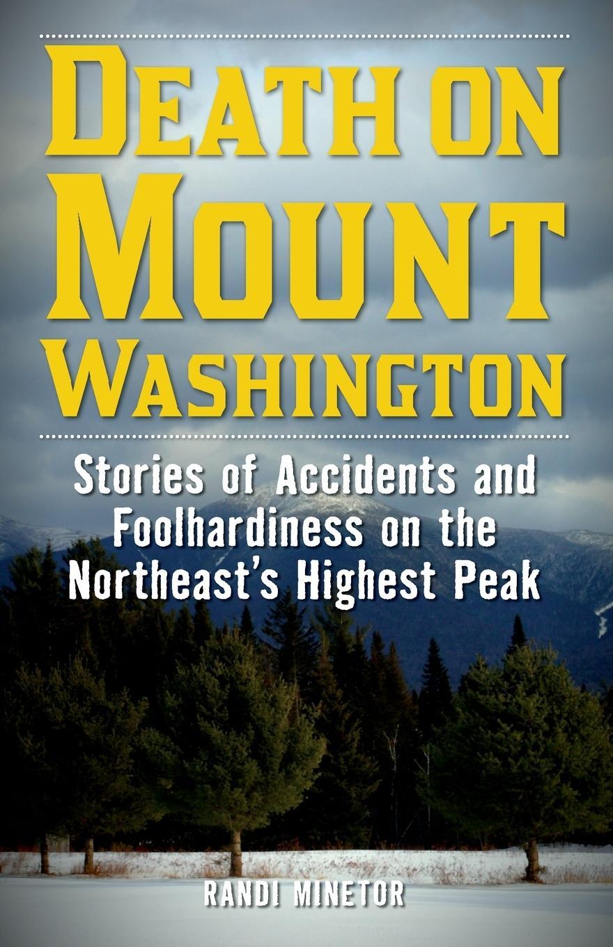 Cover: 9781493032075 | Death on Mount Washington | Randi Minetor | Taschenbuch | Non-Fiction