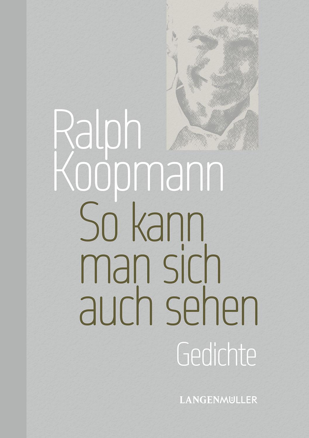 Cover: 9783784437378 | So kann man sich auch sehen | Gedichte | Ralph Koopmann | Buch | 2025