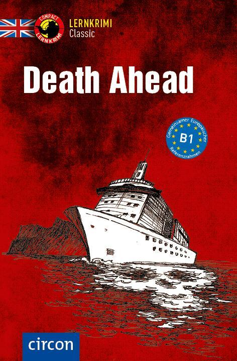 Cover: 9783817443468 | Death Ahead | Englisch B1 | Sarah Trenker | Taschenbuch | 96 S. | 2023