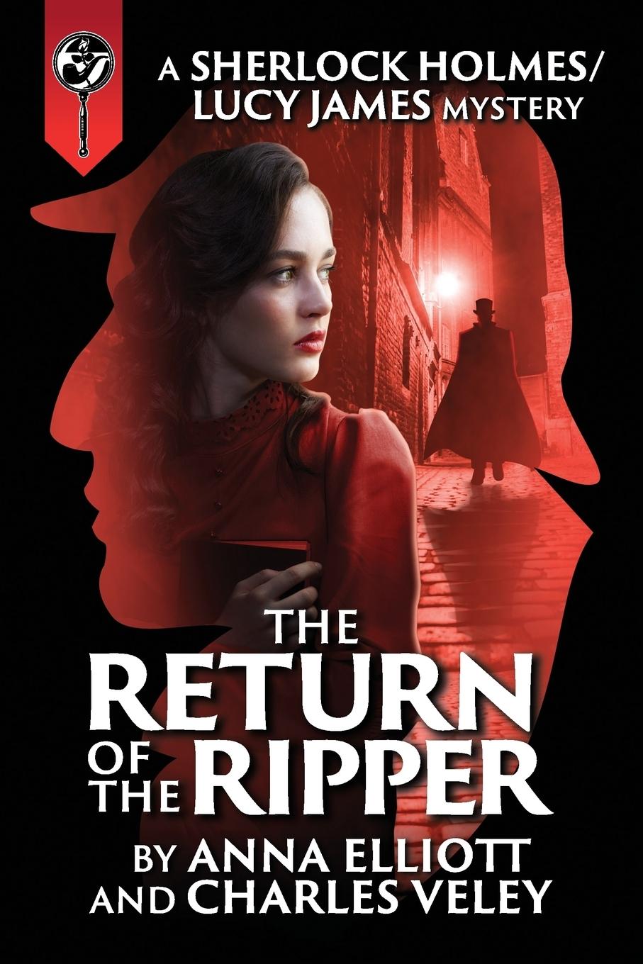 Cover: 9780999119143 | The Return of the Ripper | A Sherlock Holmes and Lucy James Mystery