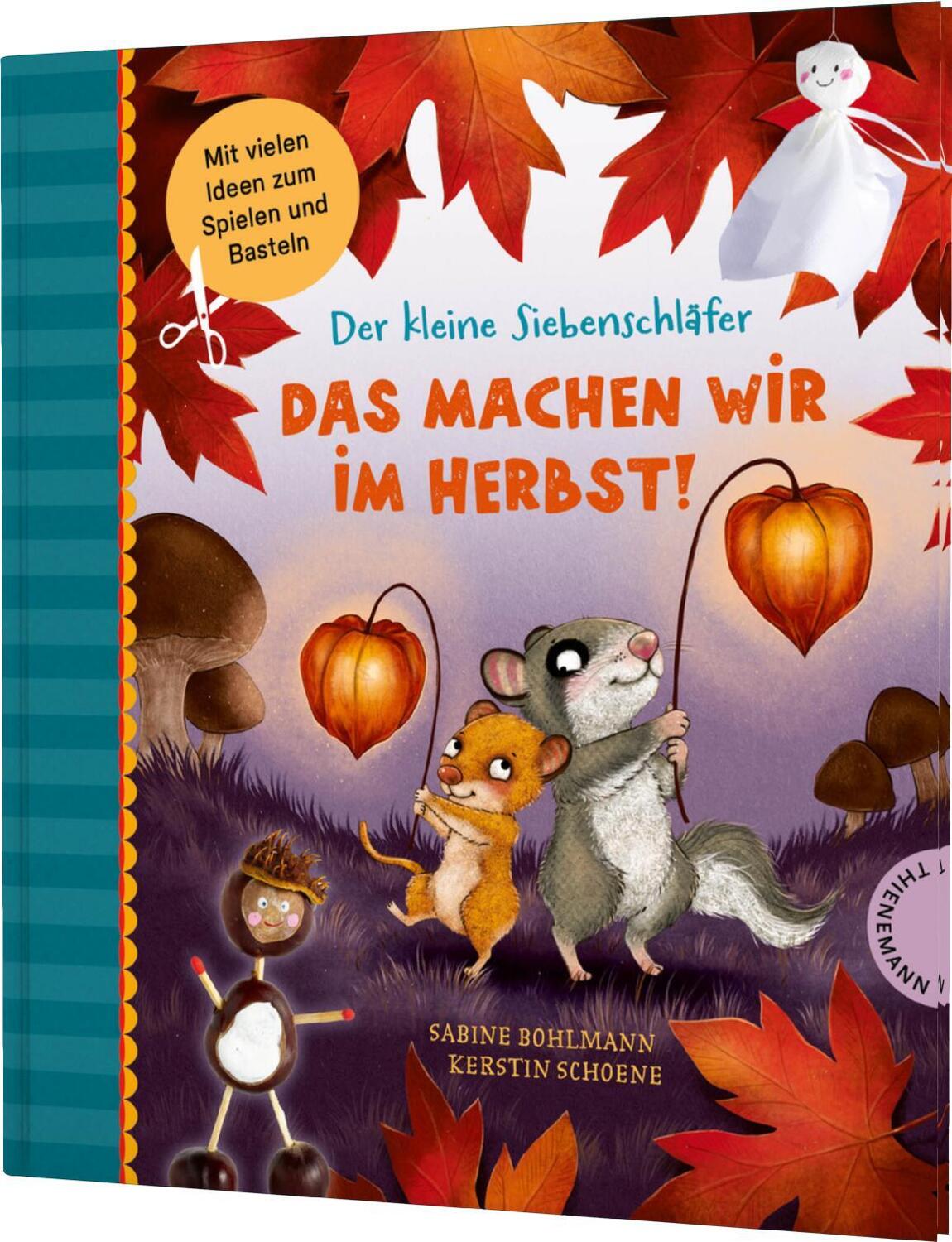 Cover: 9783522186537 | Der kleine Siebenschläfer: Das machen wir im Herbst! | Sabine Bohlmann