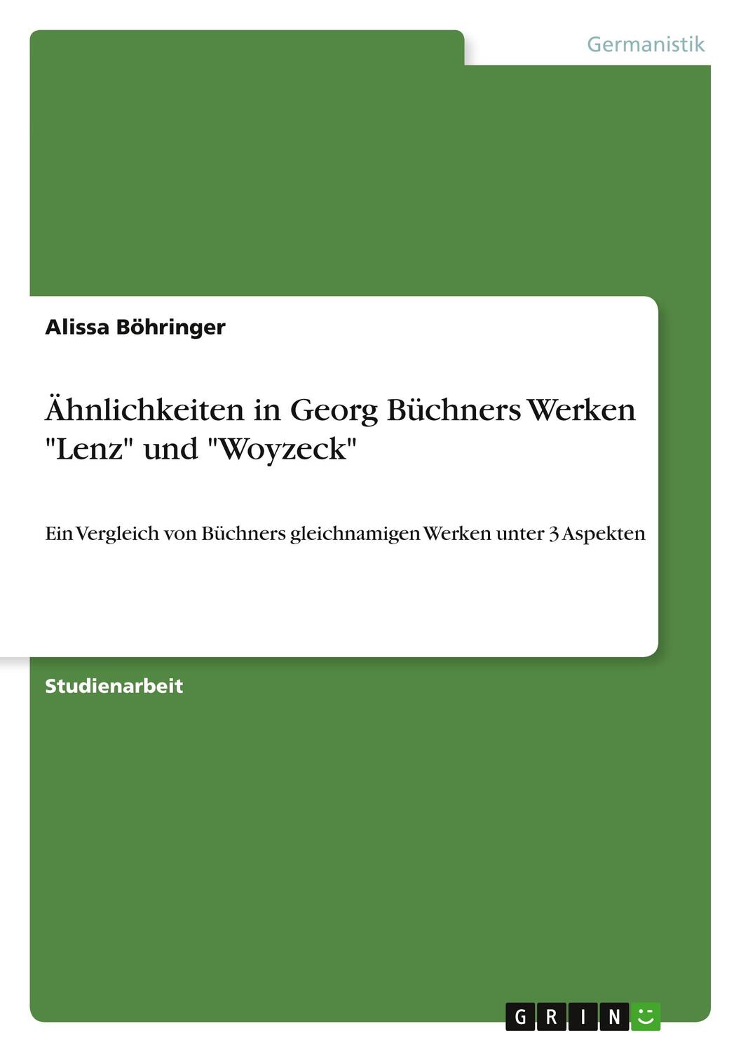 Cover: 9783668758551 | Ähnlichkeiten in Georg Büchners Werken "Lenz" und "Woyzeck" | Buch