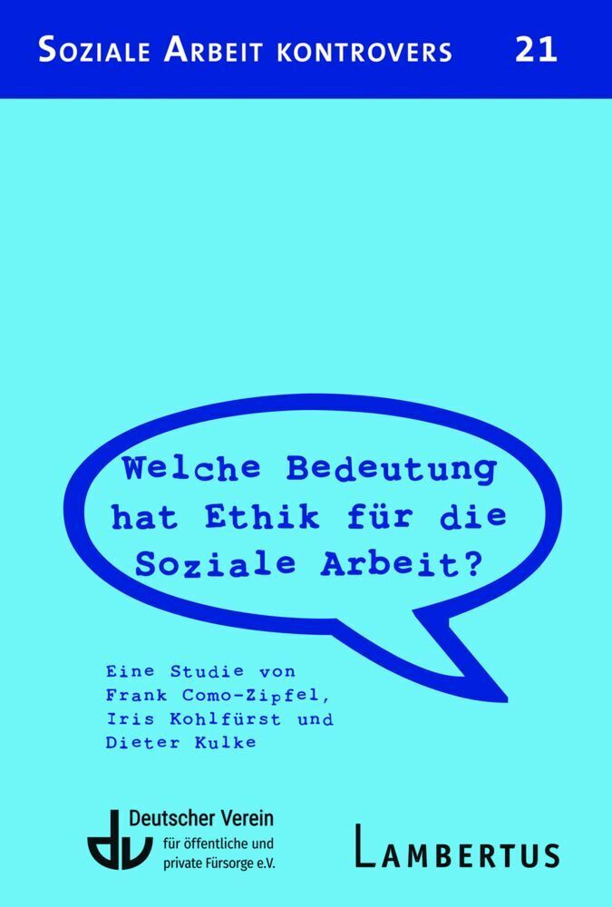 Cover: 9783784131696 | Welche Bedeutung hat Ethik für die Soziale Arbeit? | Eine Studie