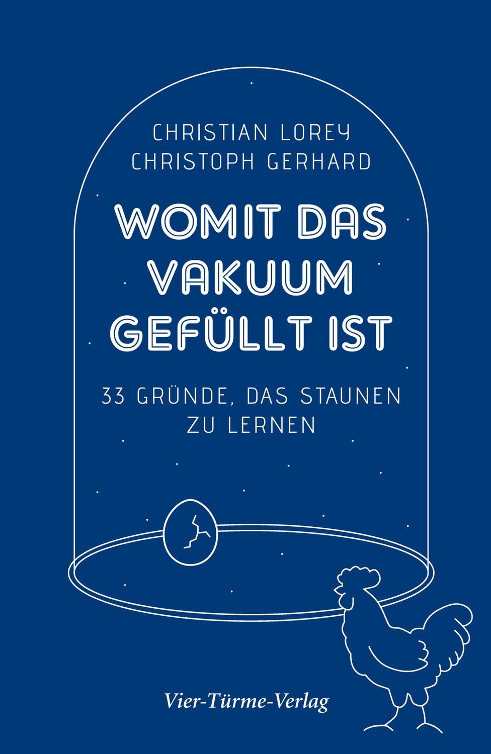 Cover: 9783736501584 | Womit das Vakuum gefüllt ist | 33 Gründe, das Staunen zu lernen | Buch