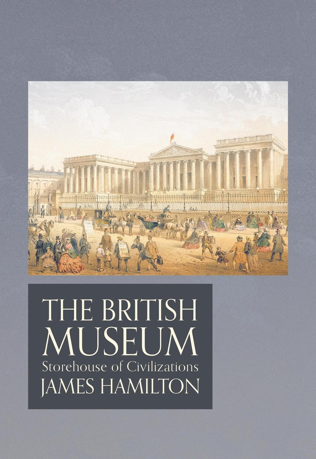 Cover: 9781786691835 | The British Museum | James Hamilton | Buch | Landmark Library | 2018