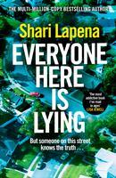 Cover: 9781787635647 | Everyone Here is Lying | Shari Lapena | Buch | Gebunden | Englisch