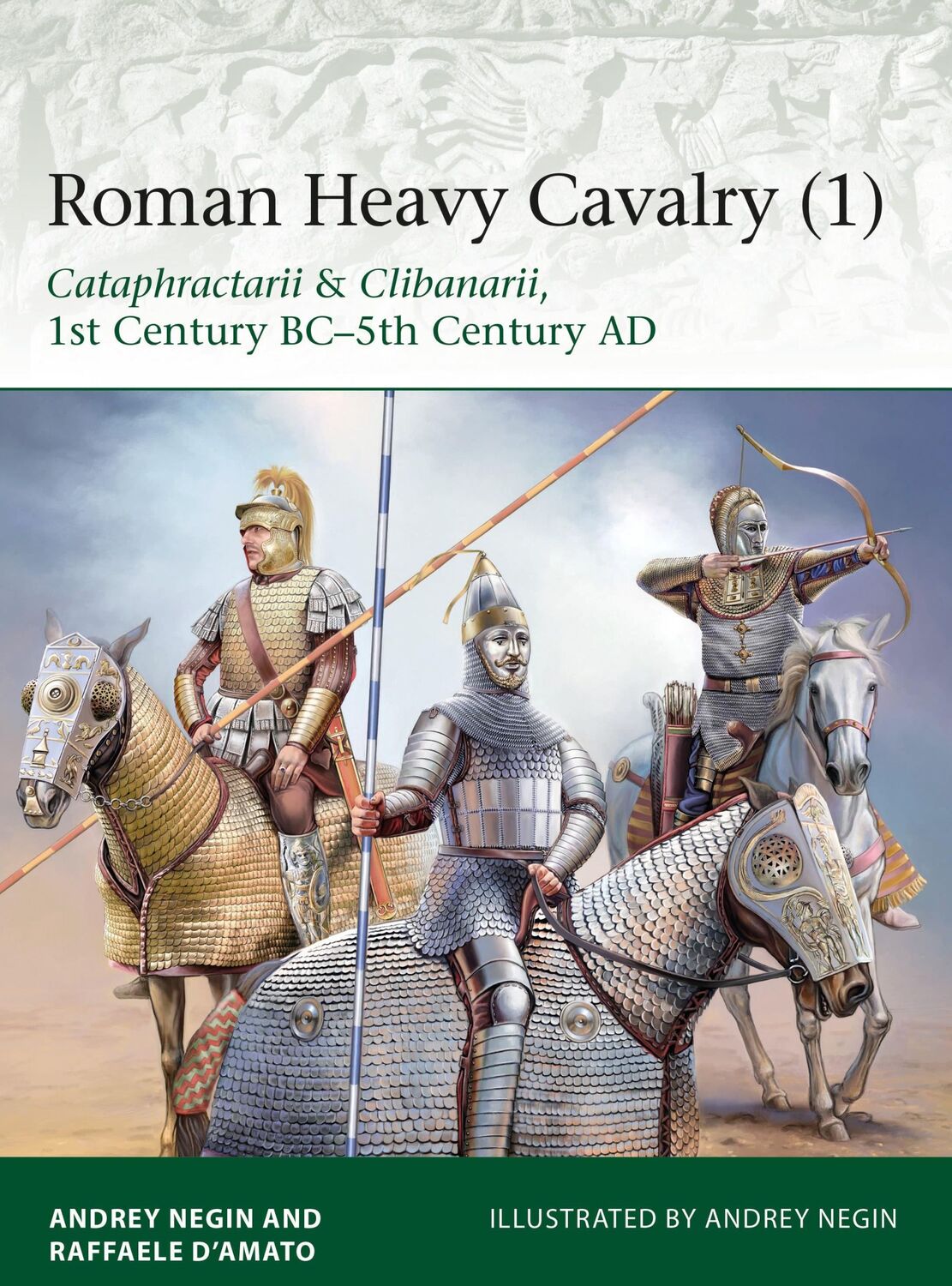 Cover: 9781472830043 | Roman Heavy Cavalry (1) | Andrei Evgenevich Negin (u. a.) | Buch