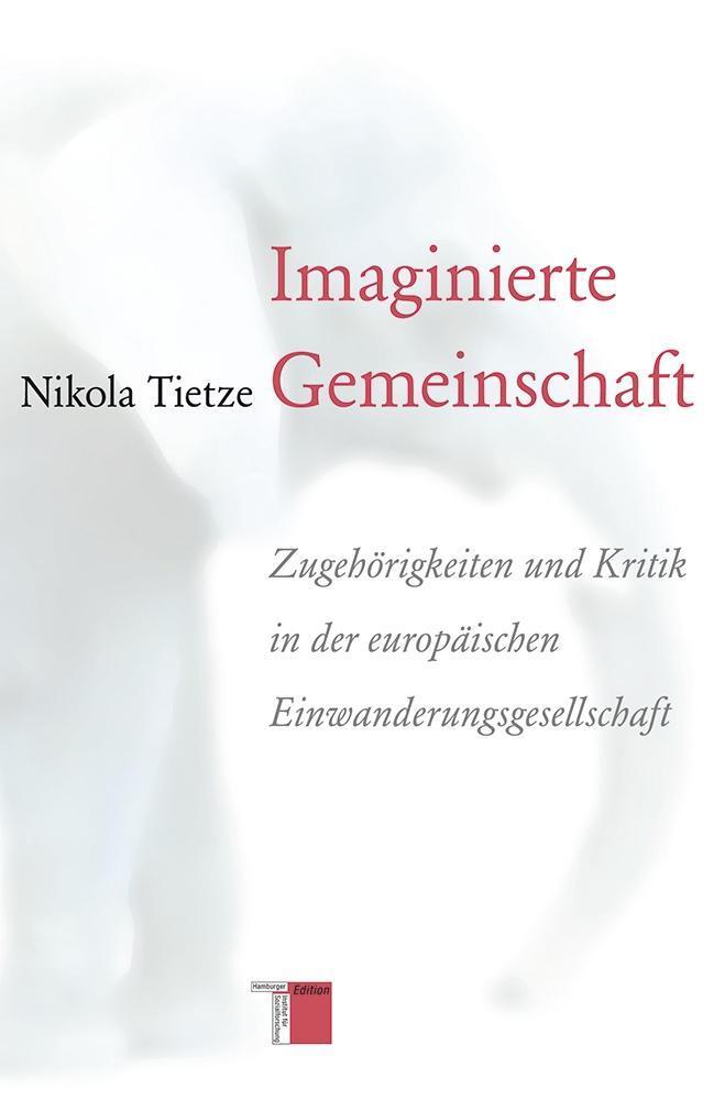 Cover: 9783868542493 | Imaginierte Gemeinschaft | Nikola Tietze | Buch | 494 S. | Deutsch