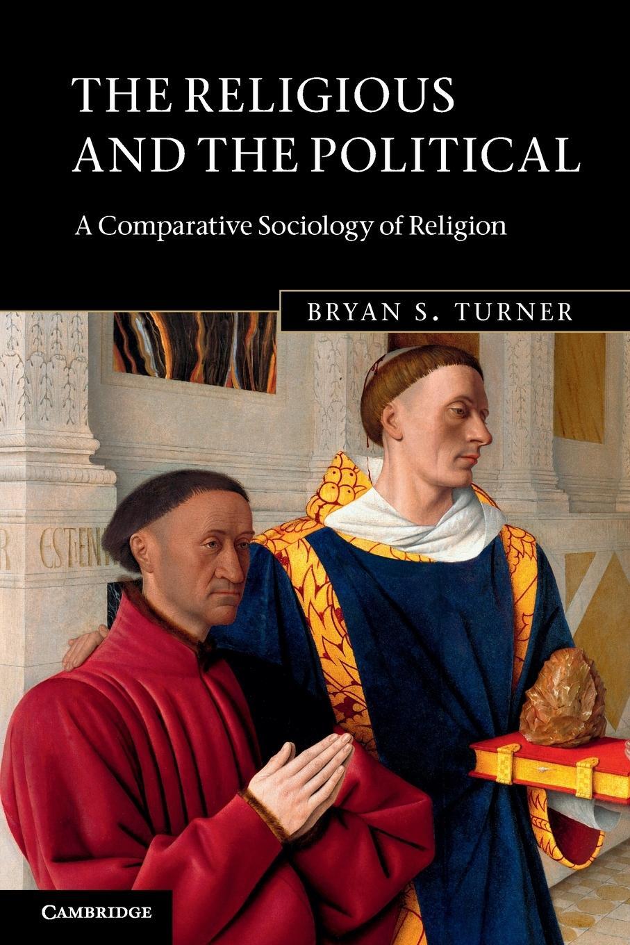 Cover: 9780521675314 | The Religious and the Political | Bryan S. Turner | Taschenbuch | 2013