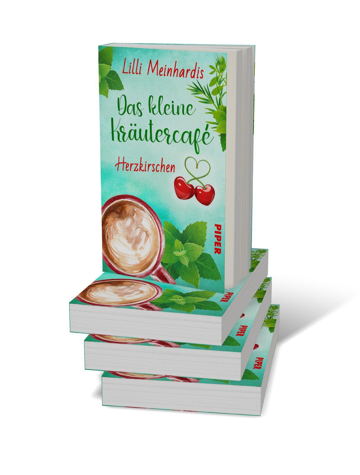 Bild: 9783492507196 | Das kleine Kräutercafé - Herzkirschen | Lilli Meinhardis | Taschenbuch