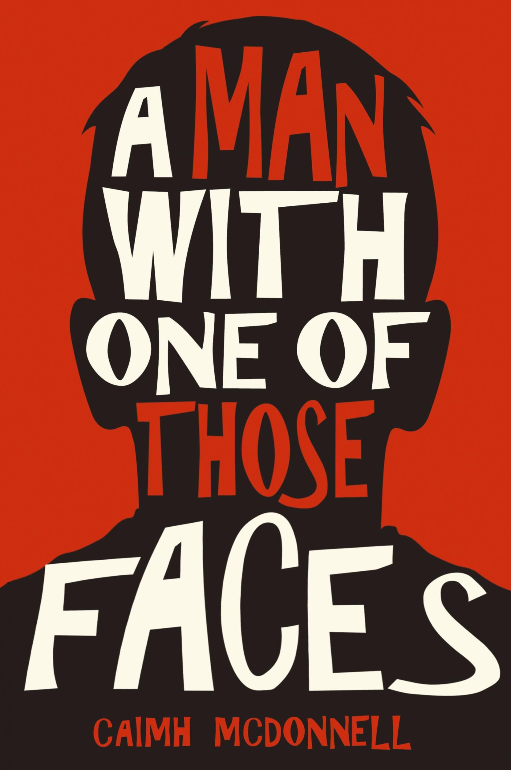 Cover: 9780995507500 | A Man With One of Those Faces | Caimh Mcdonnell | Taschenbuch | 2016