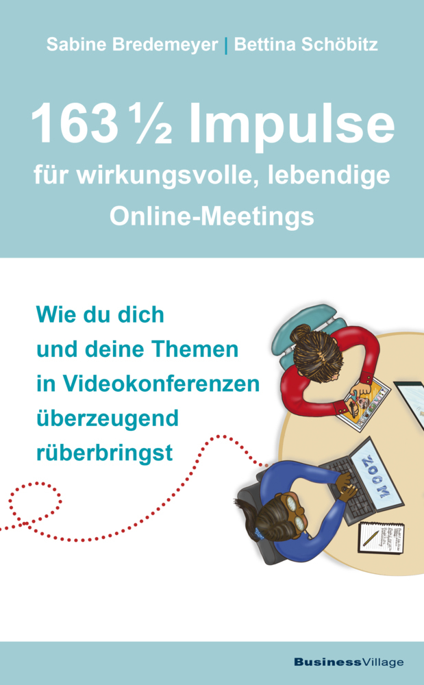 Cover: 9783869806051 | 163 1/2 Impulse für wirkungsvolle, lebendige Online-Meetings | Buch