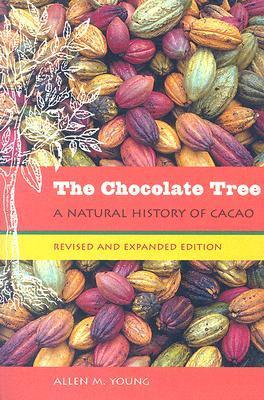 Cover: 9780813030449 | The Chocolate Tree | A Natural History of Cacao | Allen M Young | Buch