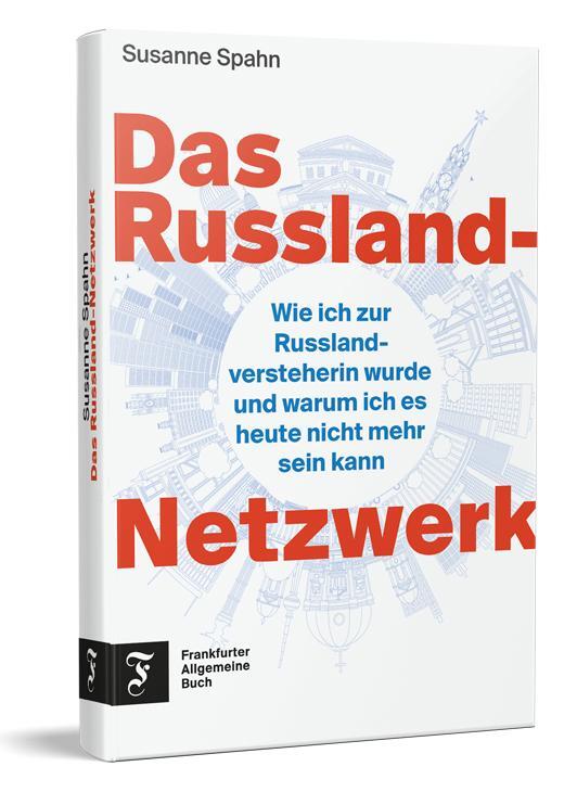 Cover: 9783962512040 | Das Russland-Netzwerk | Susanne Spahn | Buch | 288 S. | Deutsch | 2024