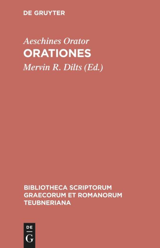 Cover: 9783598710094 | Orationes | Aeschines Orator | Buch | XXXVII | Griechisch (bis 1453)