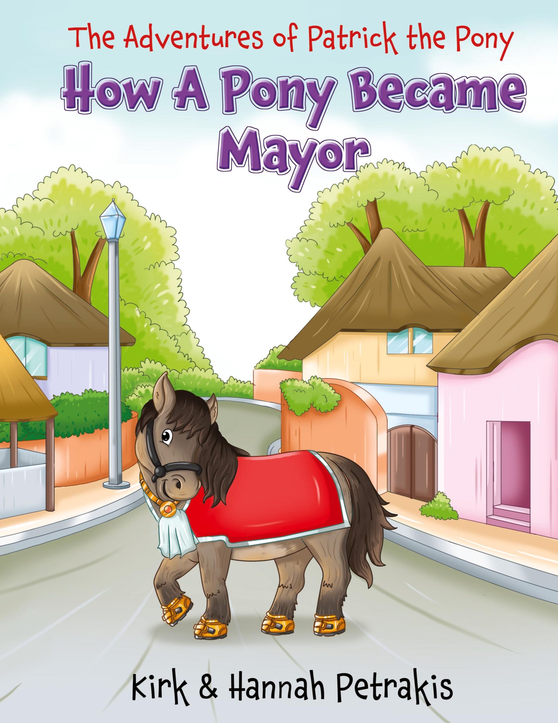 Cover: 9781915996367 | How A Pony Became Mayor | Kirk Petrakis (u. a.) | Buch | Englisch