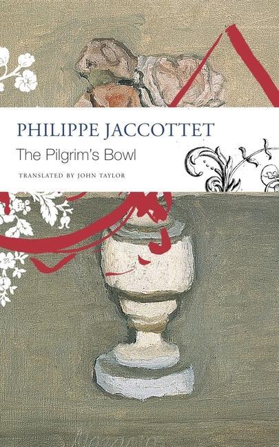 Cover: 9781803090542 | The Pilgrim's Bowl | (Giorgio Morandi) | Philippe Jaccottet | Buch