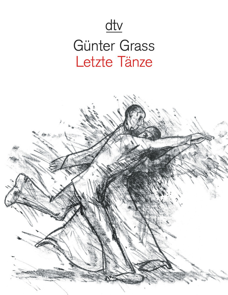 Cover: 9783423136068 | Letzte Tänze | Günter Grass | Taschenbuch | DTV | EAN 9783423136068