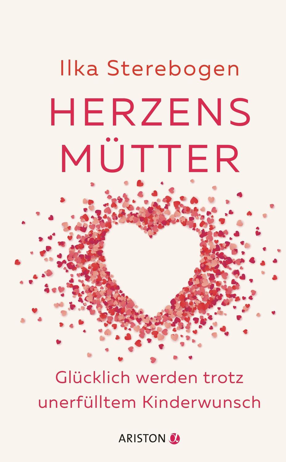 Cover: 9783424202229 | Herzensmütter | Glücklich werden trotz unerfülltem Kinderwunsch | Buch