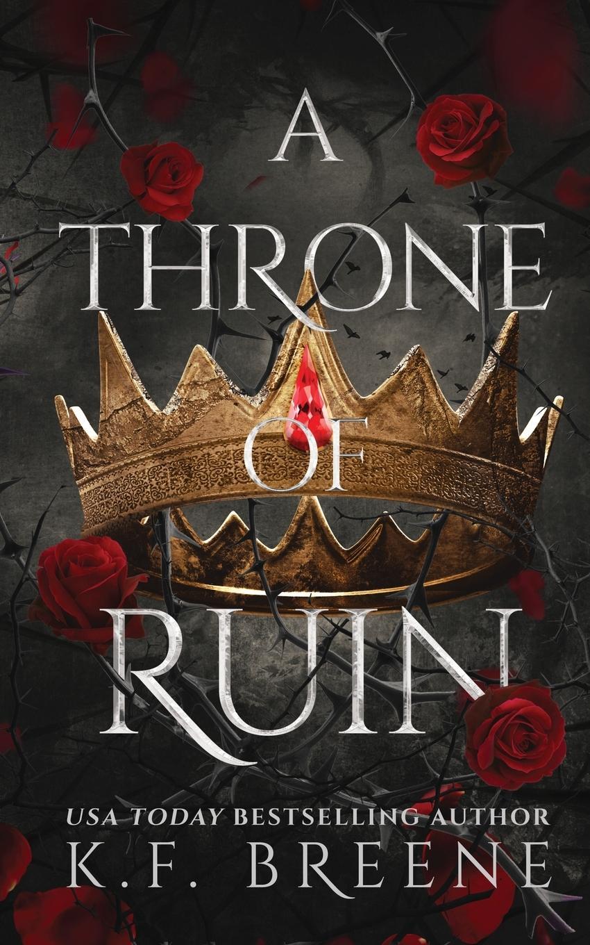 Cover: 9781955757140 | A Throne of Ruin | K. F. Breene | Taschenbuch | Paperback | Englisch