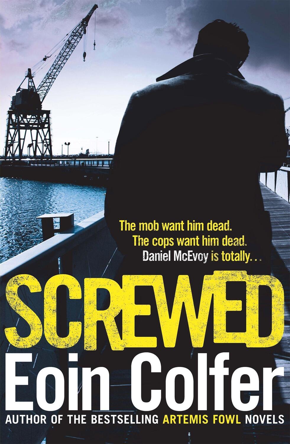 Cover: 9780755391882 | Screwed | Eoin Colfer | Taschenbuch | Englisch | 2013