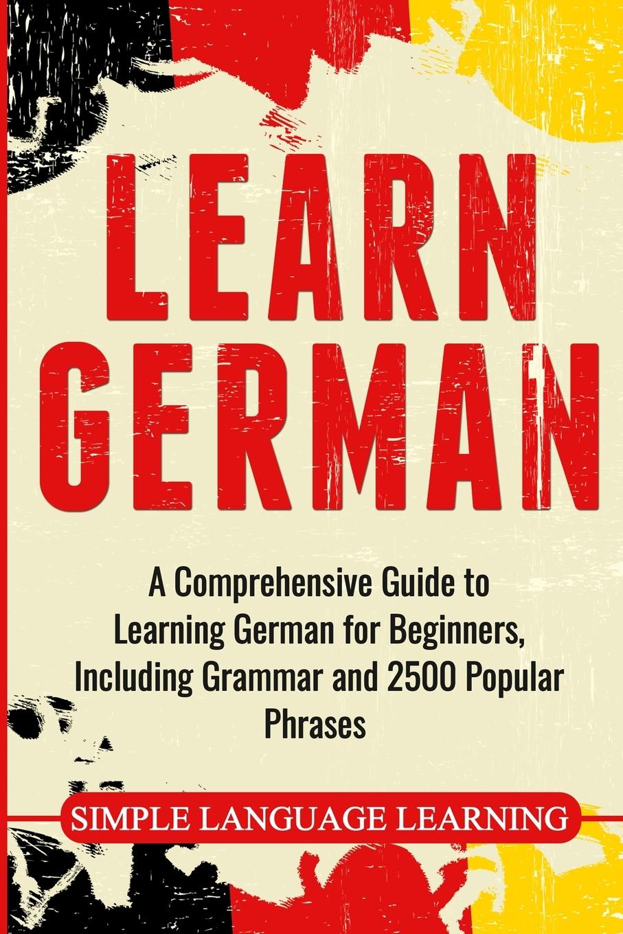 Cover: 9781647482121 | Learn German | Simple Language Learning | Taschenbuch | Englisch