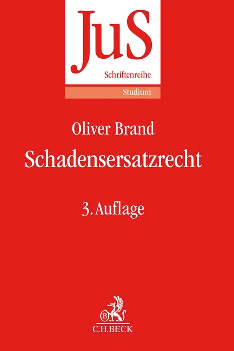 Cover: 9783406771194 | Schadensersatzrecht | Oliver Brand | Taschenbuch | XX | Deutsch | 2021