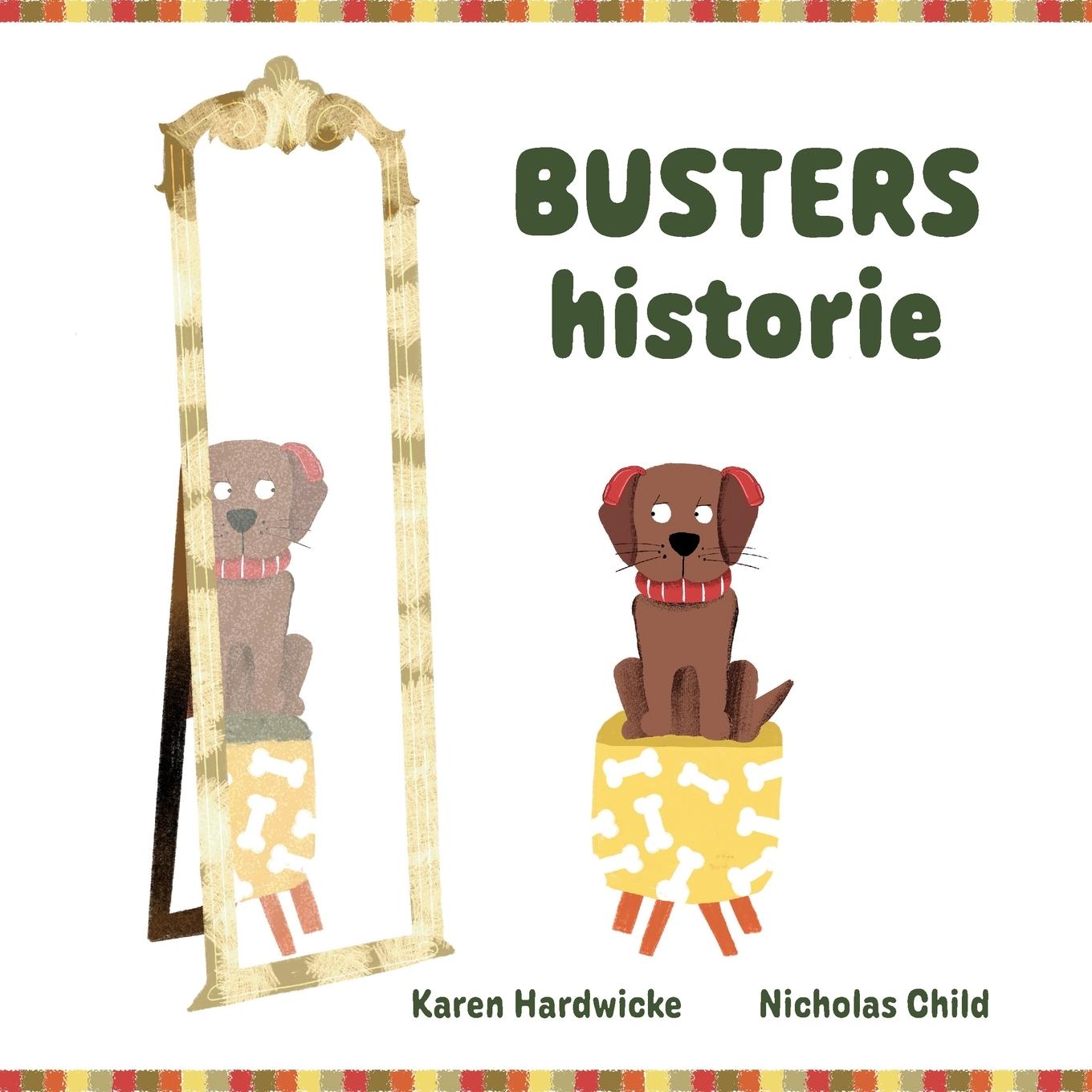 Cover: 9781913968656 | Busters historie | Karen Hardwicke | Taschenbuch | Dänisch | 2023