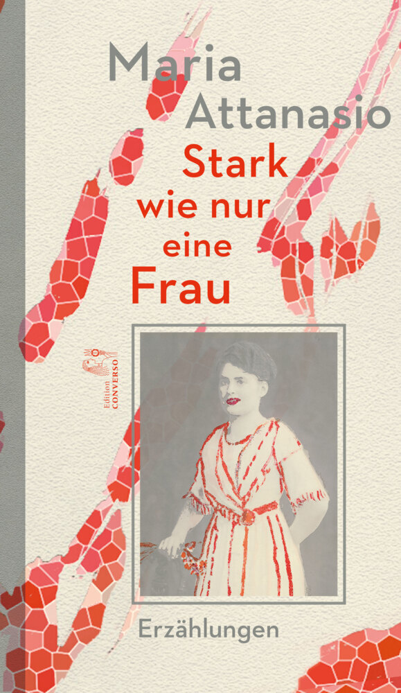 Cover: 9783982225227 | Stark wie nur eine Frau | Erzählungen | Maria Attanasio | Buch | 2021