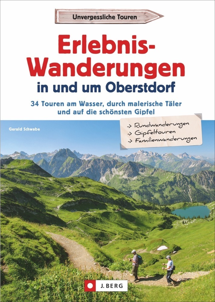 Cover: 9783862467433 | Erlebnis-Wanderungen in und um Oberstdorf | Gerald Schwabe | Buch