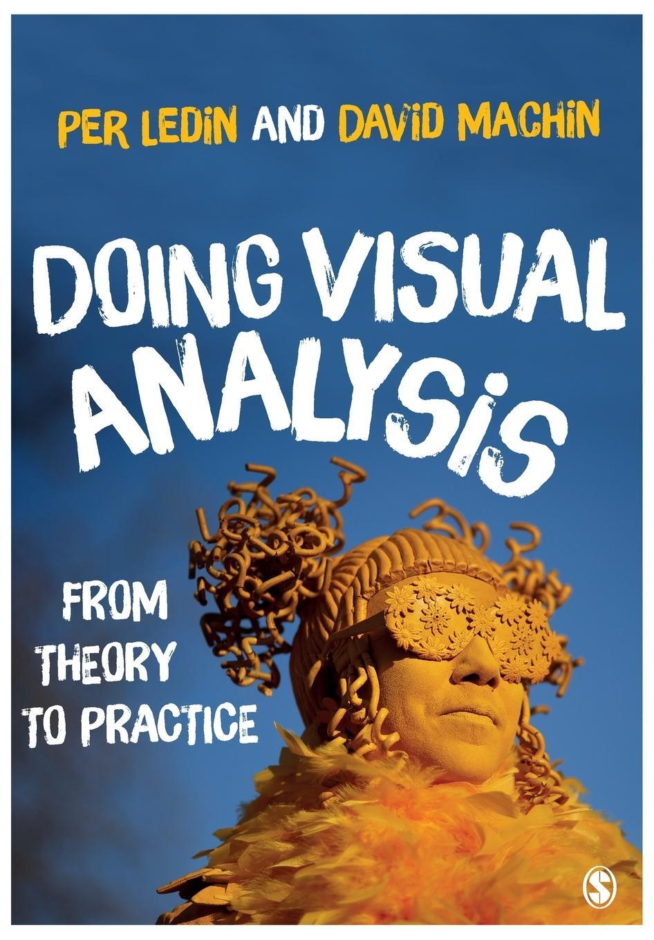 Cover: 9781473972995 | Doing Visual Analysis | From Theory to Practice | Per Ledin (u. a.)