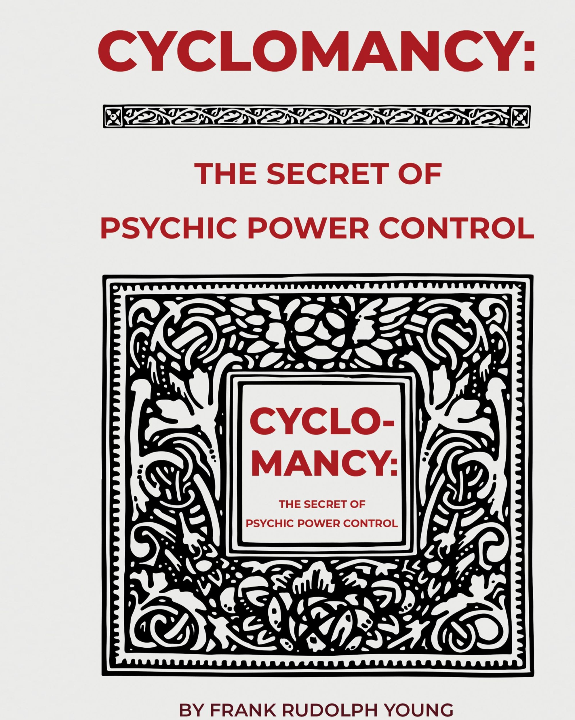 Cover: 9785009008875 | Cyclomancy | The Secret of Psychic Power | Frank Rudolph Young | Buch