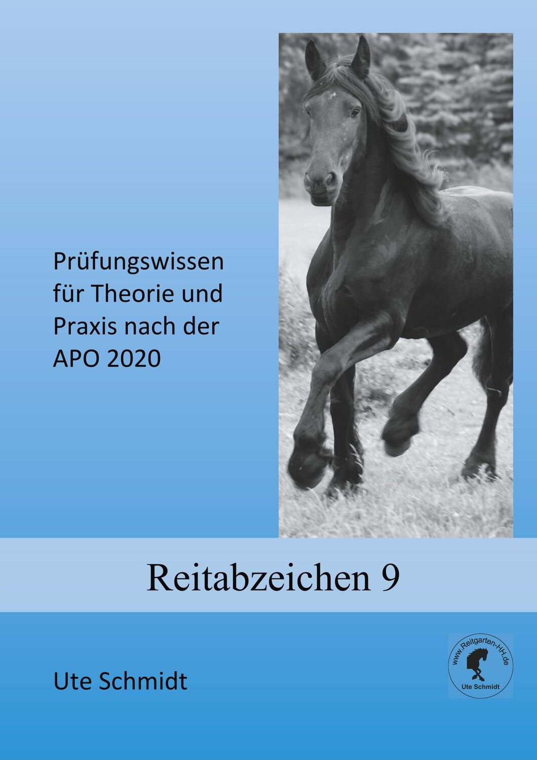 Cover: 9783734793226 | Reitabzeichen 9 | Ute Schmidt | Taschenbuch | Paperback | 44 S. | 2020