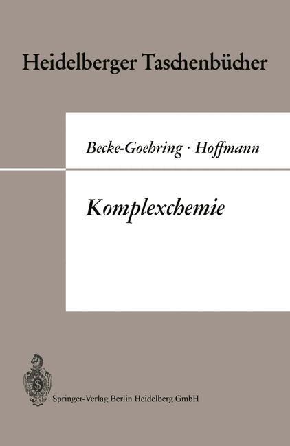 Cover: 9783540048732 | Komplexchemie | Margot Becke-Goehring (u. a.) | Taschenbuch | vi