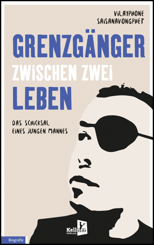 Cover: 9783956513480 | Grenzgänger zwischen zwei Leben | Das Schicksal eines jungen Mannes