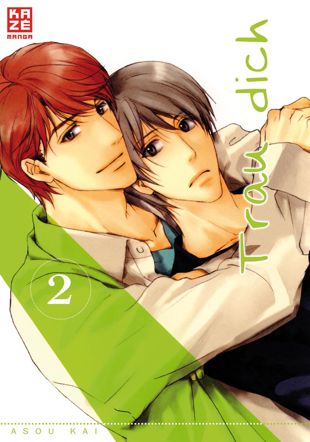 Cover: 9782889212415 | Trau Dich 02 | Kai Asou | Taschenbuch | Deutsch | 2014 | Kazé Manga