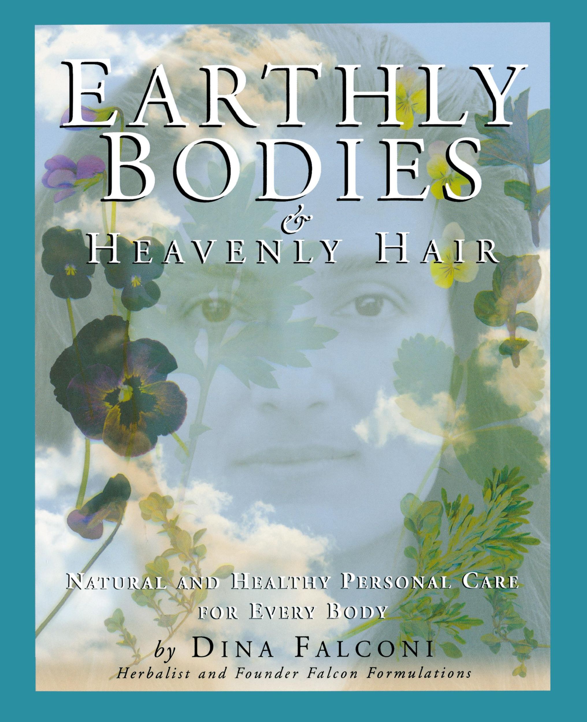 Cover: 9781886101043 | Earthly Bodies &amp; Heavenly Hair | Dina Falconi | Taschenbuch | Englisch