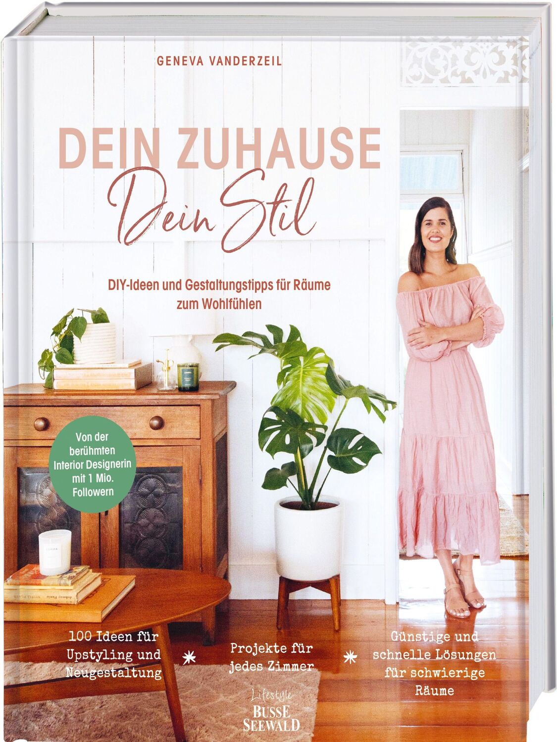 Cover: 9783772472930 | Dein Zuhause - Dein Stil | Geneva Vanderzeil | Buch | 224 S. | Deutsch