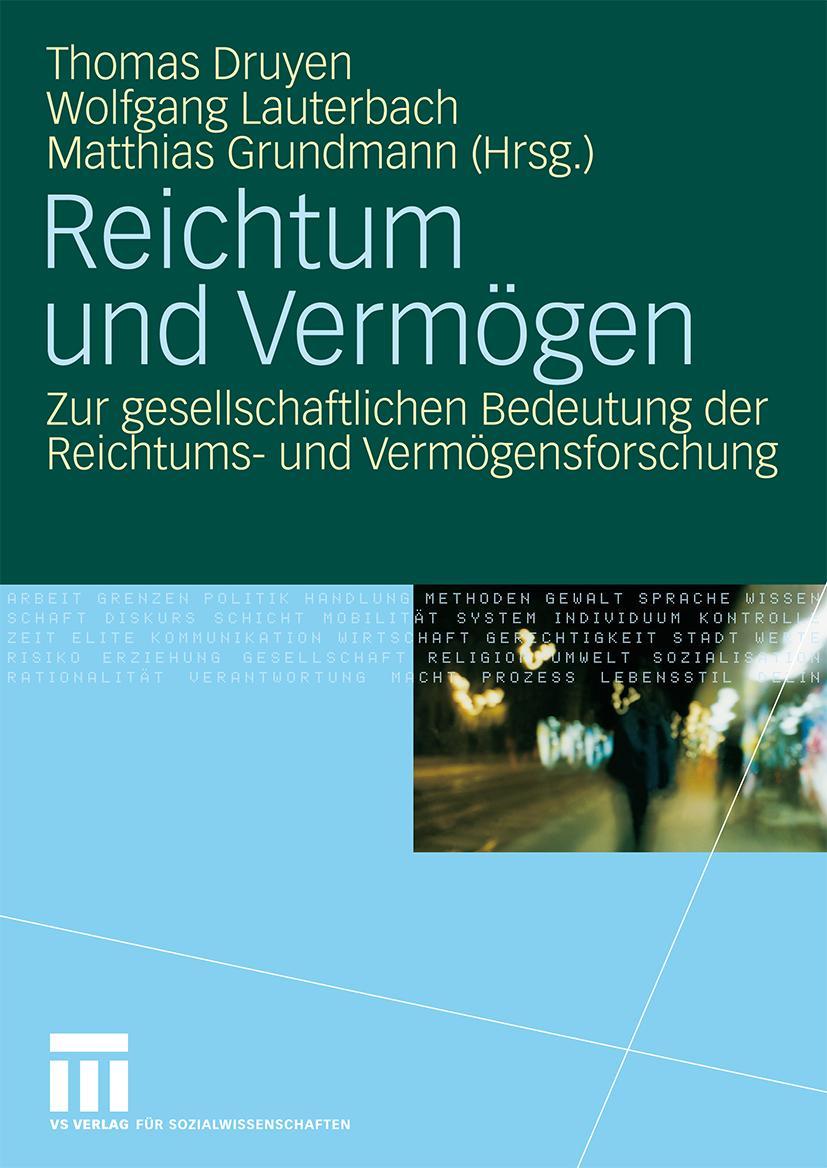 Cover: 9783531159287 | Reichtum und Vermögen | Thomas Druyen (u. a.) | Taschenbuch | 298 S.