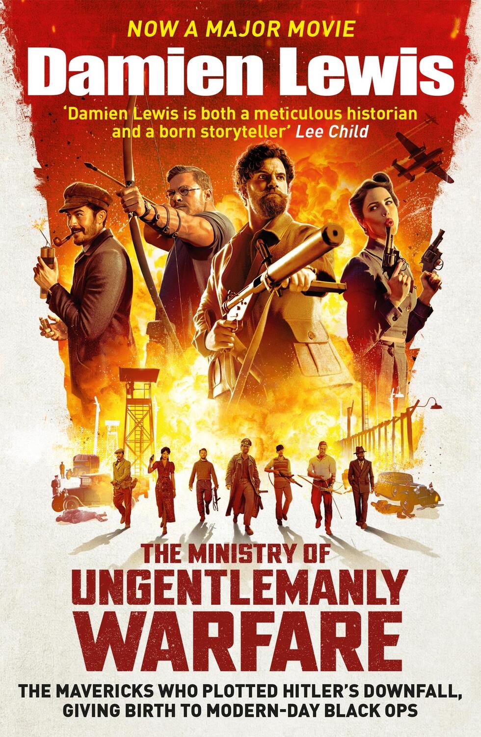 Cover: 9781529439526 | The Ministry of Ungentlemanly Warfare, now a Major Guy Ritchie Film